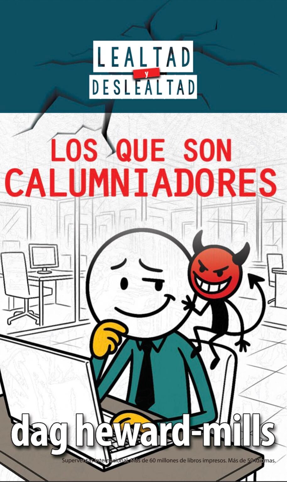 Los que son calumniadores