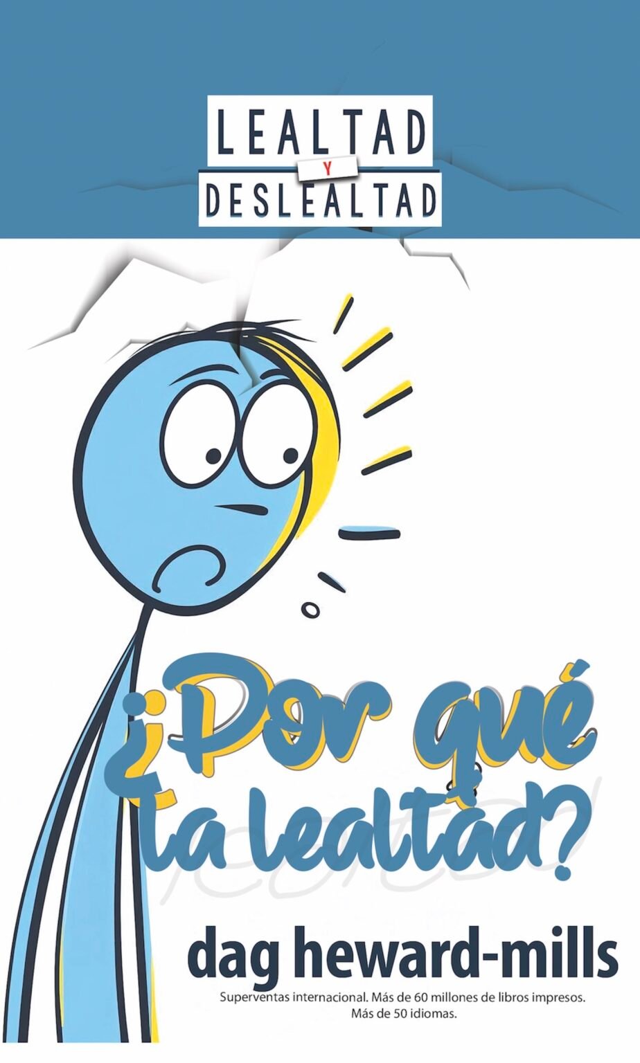 ¿Por qué la lealtad?